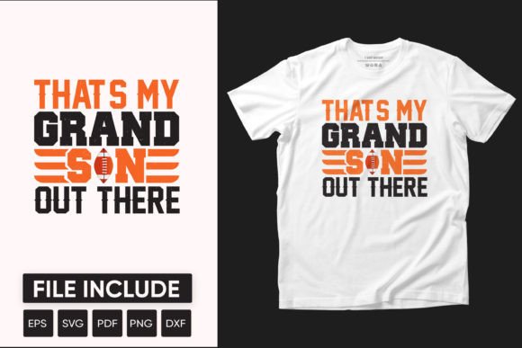 That's My Grand Son Out There: A Graphic Tee Essential